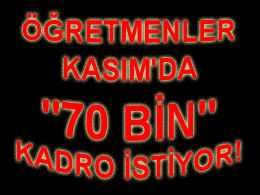 Öğretmenler Kasım'da 70 Bin Kadro İstiyor