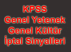 KPSS'de Sürpriz İptal Sinyalleri